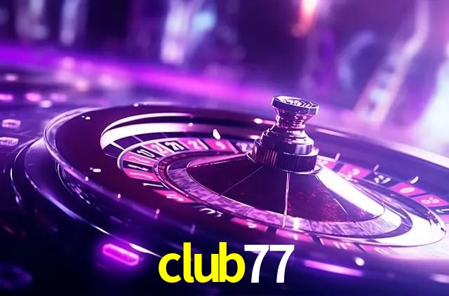 Desvendando o Mundo dos Jogos Virtuais na club77